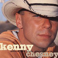 Kenny Chesney – When The Sun Goes Down