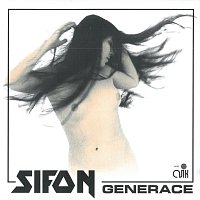 Sifon – Generace
