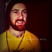 Thom Cooper – Acoustic Rock