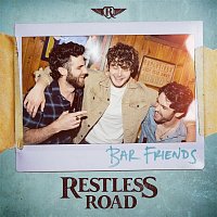 Restless Road – Bar Friends