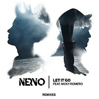 NERVO, Nicky Romero – Let It Go