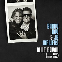 Barry Hay, JB Meijers, Danny Vera – Blue Bayou
