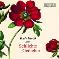 Trude Marzik – Trude Marzik liest Schlichte Gedichte