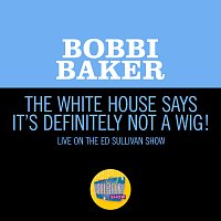 Bobbi Baker – The White House Says It's Definitely Not A Wig! [Live On The Ed Sullivan Show, August 19, 1962]