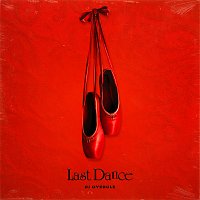DJ Overule – Last Dance