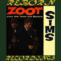 Zoot Sims – Plays Alto, Tenor And Baritone (HD Remastered)