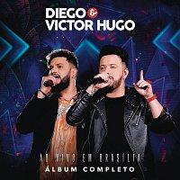 Diego & Victor Hugo – Diego & Victor Hugo Ao Vivo em Brasília