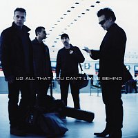 U2 – All That You Can’t Leave Behind [20th Anniversary Edition / Deluxe / Remastered 2020] MP3