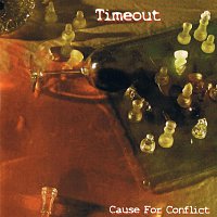 Timeout – Cause For Conflict