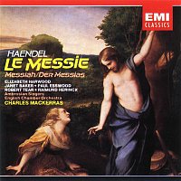 Sir Charles Mackerras, Ambrosian Singers, English Chamber Orchestra, Elizabeth Harwood, Dame Janet Baker, Robert Tear, Raimund Herincx – Handel: Messiah, HWV56