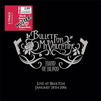 Bullet For My Valentine – Hand Of Blood - Live At Brixton