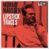 Murray Marsden – Lipstick Traces