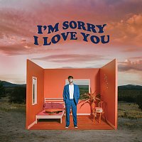 Alexander 23 – I'm Sorry I Love You - EP