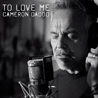 Cameron Daddo – To Love Me