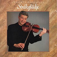 Thomas Haglund – Strakgladje