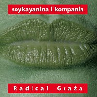 Stanislaw Soyka – Radical Graza