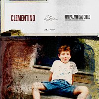 Clementino – Un Palmo Dal Cielo