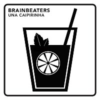 BrainBeaters – Una Caipirinha