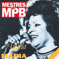 Angela Maria – Mestres da MPB