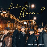Vienna Clarinet Connection – Lieben Sie Wien...?
