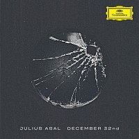 Julius Asal – December 32nd