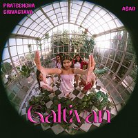 Prateeksha Srivastava, A$AD – Galtiyan