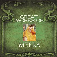 Různí interpreti – Great Works Of Meera