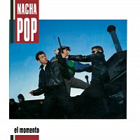 Nacha Pop – El Momento