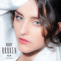 Maddy – Broken