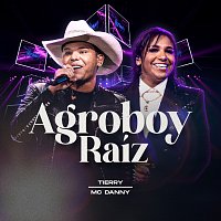 Tierry, Mc Danny – Agroboy Raiz [Ao Vivo]