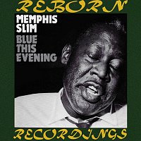 Memphis Slim – Blue This Evening (HD Remastered)