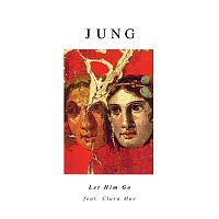 JUNG, Clara Mae – Let Him Go