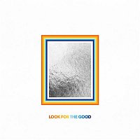 Jason Mraz – Look For The Good (Deluxe Edition)