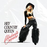 Mackenzie Carpenter – Hey Country Queen