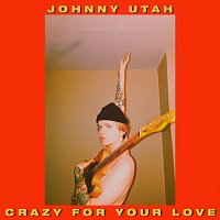JAWNY – Crazy For Your Love
