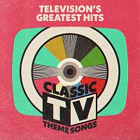 Přední strana obalu CD Television's Greatest Hits: Classic TV Theme Songs