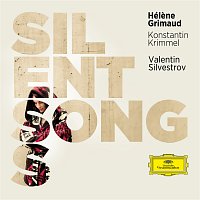 Hélene Grimaud, Konstantin Krimmel – Silvestrov: Silent Songs