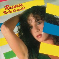 Rosario – Vuela De Noche (Remasterizado 2021)