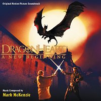Mark McKenzie – Dragonheart: A New Beginning [Original Motion Picture Soundtrack]