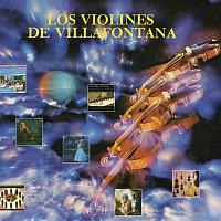 Los Violines de Villafontana – Los Violines de Villafontana