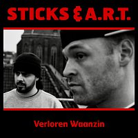 Sticks & ART – Verloren Waanzin