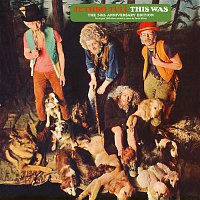 Jethro Tull – This Was (50th Anniversary Edition)