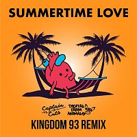 Captain Cuts & Digital Farm Animals – Summertime Love (Kingdom 93 Remix)