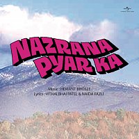 Různí interpreti – Nazrana Pyar Ka [Original Motion Picture Soundtrack]