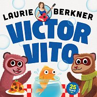 The Laurie Berkner Band – Victor Vito [25th Anniversary Edition]