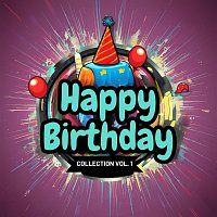Birthday Bash – Happy Birthday Collection, Vol. 1