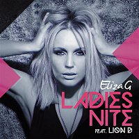 Eliza G, Lion D – Ladies Nite