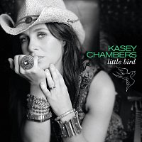 Kasey Chambers – Little Bird