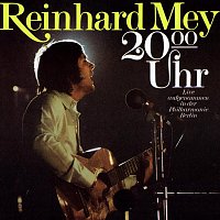 Reinhard Mey – 20.00 Uhr