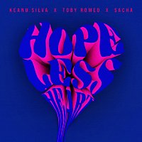 Keanu Silva, Toby Romeo, SACHA – Hopeless Heart